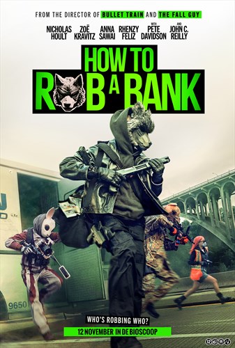 How to Rob a Bank
